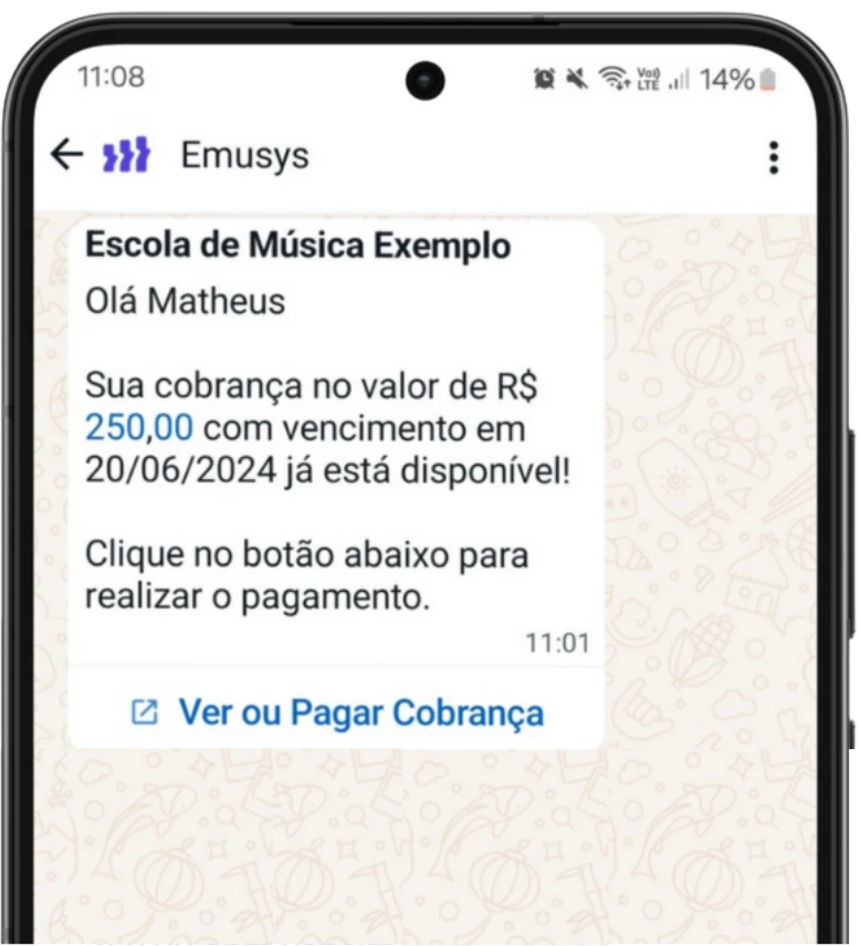 Mensagem de cobrança automática da Emusys no WhatsApp, com valor, vencimento e botão para pagar